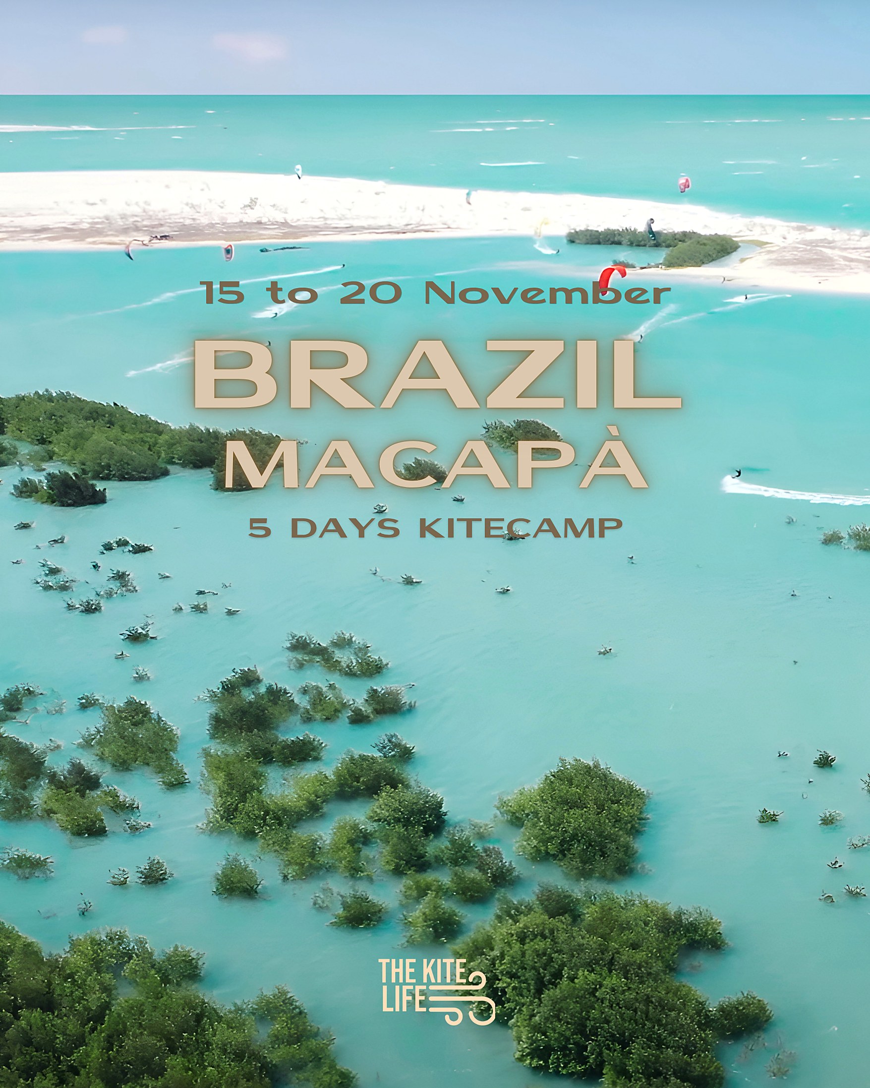 Brazil kitecamp at Praia do Macapa, 15 to 20 November